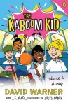 The Kaboom Kid 6 - Home & Away