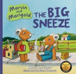 Marvin and Marigold The Big Sneeze
