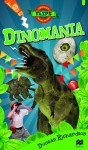 Dinomania