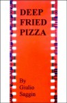 Deep Fried Pizza