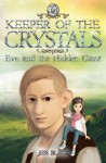 Keeper of the Crystals 6 - Eve and the Hidden Giant
