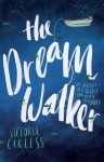 The Dream Walker