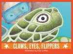 Claws, Eyes, Flippers
