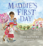 Maddie's First Day