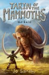 Tarin of the Mammoths: The Exile