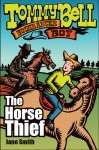 Tommy Bell Bushranger Boy #2 - The Horse Thief
