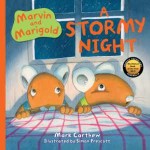 Marvin and Marigold - A Stormy Night