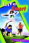 Life Smart - Choices for Young People