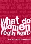 What do women really want?
