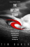 The Rip Curl Story