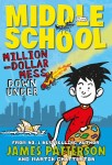 Middle School - Million Dollar Mess