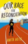 Our Race for Reconciliation