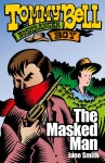 Tommy Bell Bushranger Boy #8 - The Masked Man