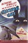 Octavius O'Malley and the Mystery of the Criminal Cat