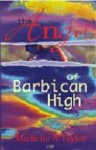 The Angel of Barbican High