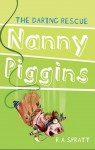 Nanny Piggins  and the Daring Rescue 7