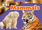 First Facts - Mammals