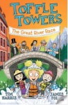 Toffle Towers - The Great River Race