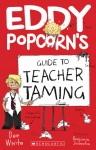 Eddy Popcorn's Guide to Teacher Training