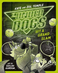 The Underdogs: Hit a Grand Slam