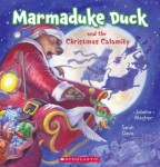 Marmaduke Duck and the Christmas Calamity