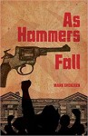 As Hammers Fall