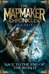 The Mapmaker Chronicles - Race to the End of the World