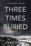 Three Times Buried