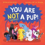 You Are Not a Pup