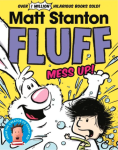 Fluff Mess up