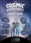 The Cosmic Adventures of Alice and Bob