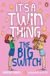 The Big Switch