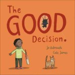 The good decision