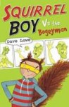 Squirrel Boy vs The Bogeyman
