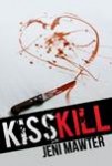 Kiss Kill