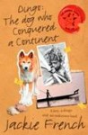 Dingo: The Dog Who Conquered a Continent